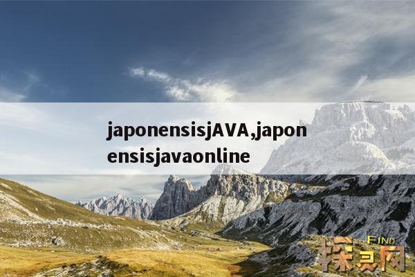 japonensisjAVA,japonensisjavaonline